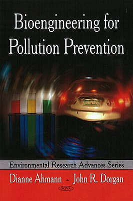 Bioengineering for Pollution Prevention - Taylor, John G