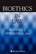 Bioethics in Law