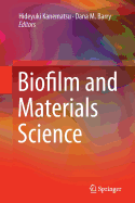 Biofilm and Materials Science