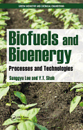 Biofuels and Bioenergy: Processes and Technologies