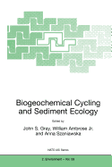 Biogeochemical Cycling and Sediment Ecology