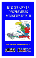 Biographie Des Premiers Ministres d'Haiti: Un Retard Consid?rable