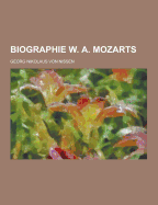 Biographie W. A. Mozarts