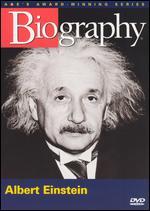 Biography: Albert Einstein