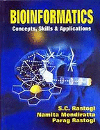 Bioinformatics: Concepts, Skills & Applications