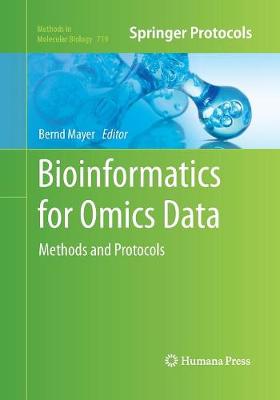 Bioinformatics for Omics Data: Methods and Protocols - Mayer, Bernd (Editor)