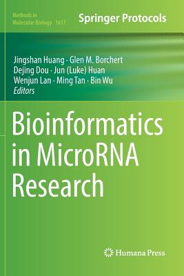 Bioinformatics in Microrna Research - Huang, Jingshan (Editor), and Borchert, Glen M (Editor), and Dou, Dejing (Editor)