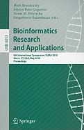 Bioinformatics Research and Applications: 6th International Symposium, Isbra 2010, Storrs, Ct, Usa, May 23-26, 2010. Proceedings