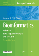 Bioinformatics: Volume I: Data, Sequence Analysis, and Evolution