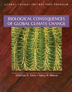 Biological Consequences - Global Climates Changes