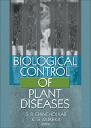 Biological Control of Plant Diseases