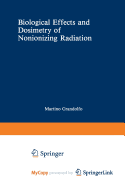 Biological Effects and Dosimetry of Nonionizing Radiation - Gandolfo, Martino