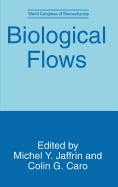 Biological Flows