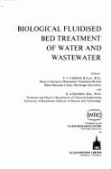 Biological Fluidized Bed Treatment of Water and Wastewater - Cooper, Paul F., and Atkinson, B.