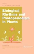 Biological Rhythms and Photoperiodism in Plants