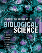 Biological Science: Exploring the Science of Life, Biomedical Edition