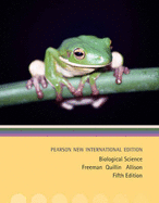 Biological Science: Pearson New International Edition - Freeman, Scott, and Quillin, Kim, and Allison, Lizabeth