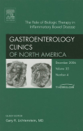 Biologics and Therapeutics of Ibd, an Issue of Gastroenterology Clinics: Volume 35-4 - Lichtenstein, Gary R, MD