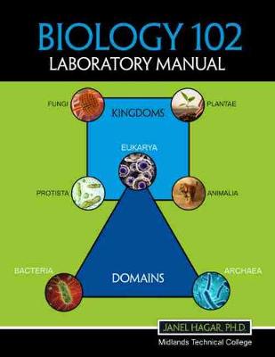 Biology 102 Laboratory Manual - Hagar, Janel
