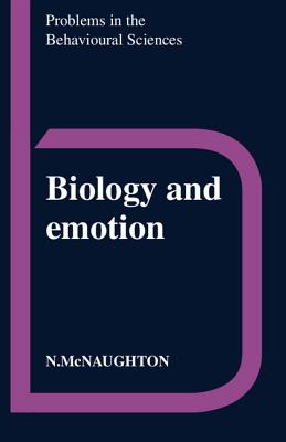 Biology and Emotion - McNaughton, Neil