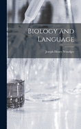 Biology and Language