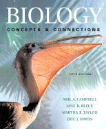 Biology: Concepts & Connections with Student CD-ROM