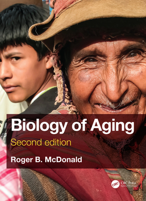 Biology of Aging - McDonald, Roger B.