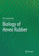 Biology of Hevea Rubber