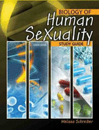 Biology of Human Sexuality Study Guide