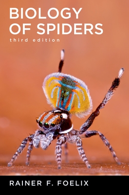 Biology of Spiders - Foelix, Rainer