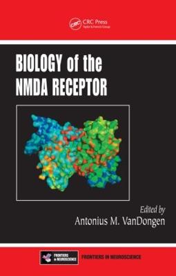 Biology of the NMDA Receptor - Vandongen, Antonius M (Editor)