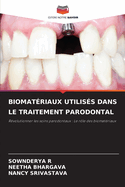 Biomatriaux Utiliss Dans Le Traitement Parodontal