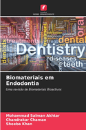 Biomateriais em Endodontia