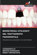 Biomateriali Utilizzati Nel Trattamento Parodontale