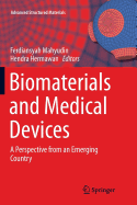 Biomaterials and Medical Devices: A Perspective from an Emerging Country