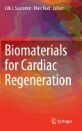 Biomaterials for Cardiac Regeneration