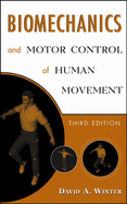 Biomechanics and Motor Control of Human Movement