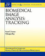 Biomedical Image Analysis