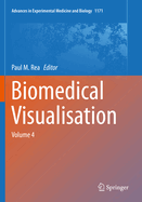 Biomedical Visualisation: Volume 4