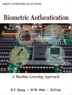 Biometric Authentication: A Machine Learning Approach