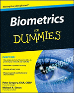 Biometrics for Dummies - Gregory, Peter, Prof., and Simon, Michael a