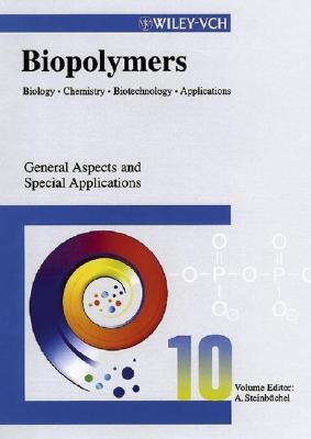 Biopolymers, General Aspects and Special Applications - Steinb1/4chel, Alexander (Editor)