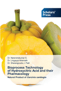 Bioprocess Technology of Hydroxycitric Acid and their Pharmacology