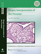Biopsy Interpretation of the Prostate