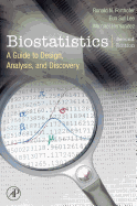Biostatistics: A Guide to Design, Analysis and Discovery