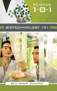 Biotechnology 101