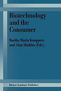 Biotechnology and the Consumer