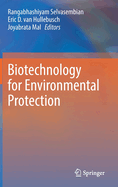 Biotechnology for Environmental Protection