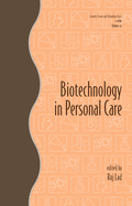 Biotechnology in Personal Care