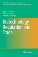 Biotechnology Regulation and Trade